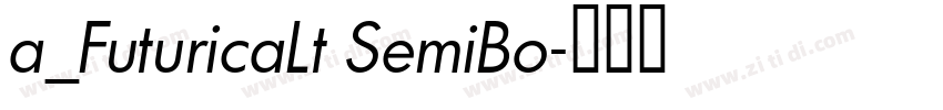 a_FuturicaLt SemiBo字体转换